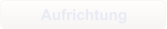 Aufrichtung